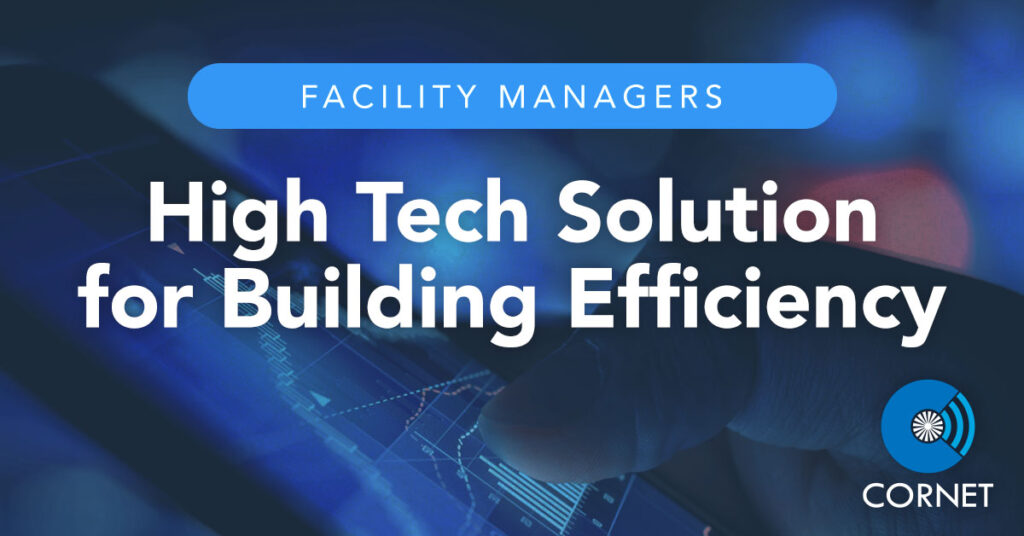 High Tech Solutions for Building Efficiency